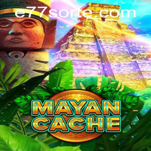 The Thrill of Discovery in MayanCache: The Exciting World of E77